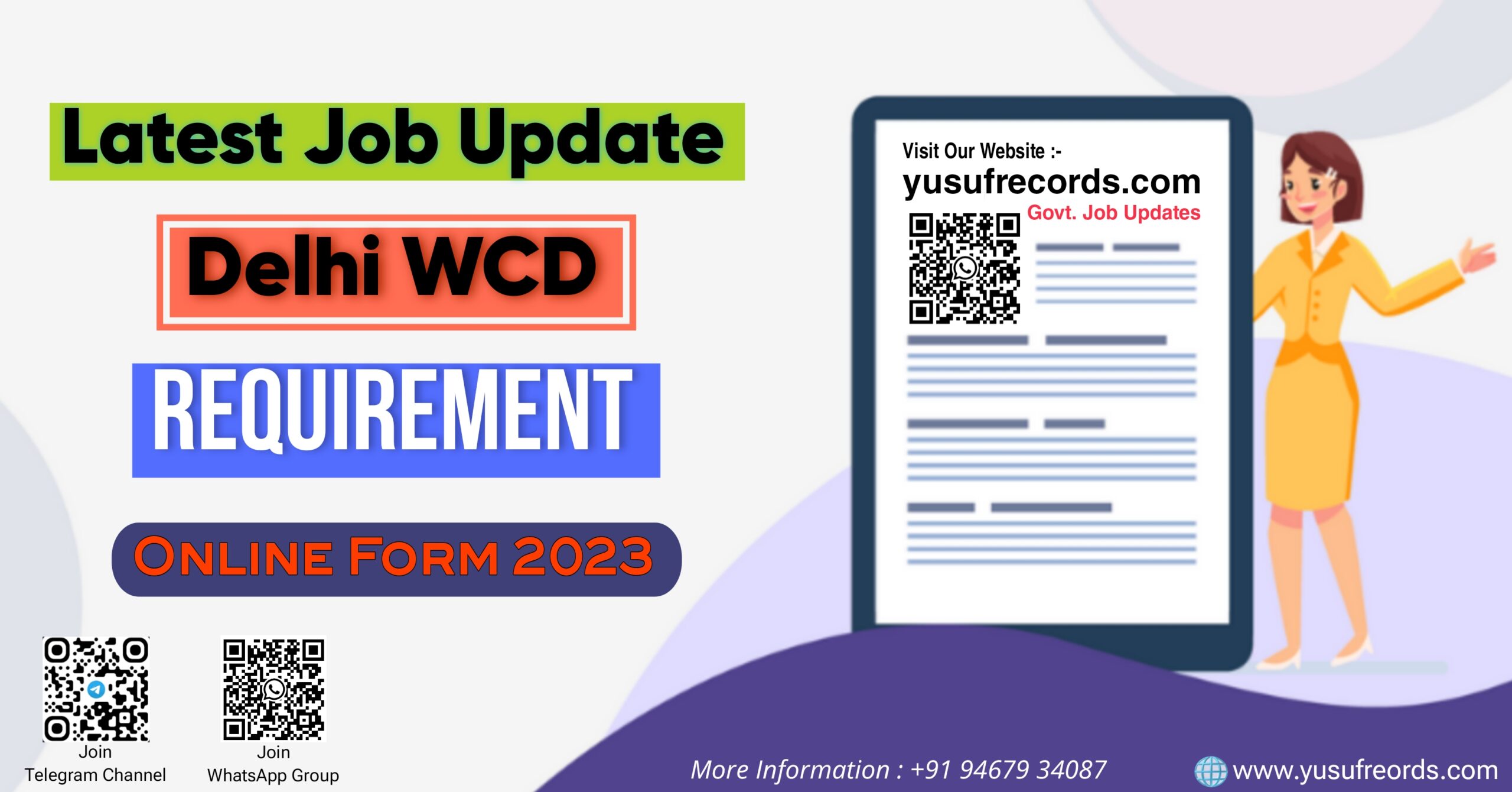 Delhi WCD 47 Various Vacancy Online Form