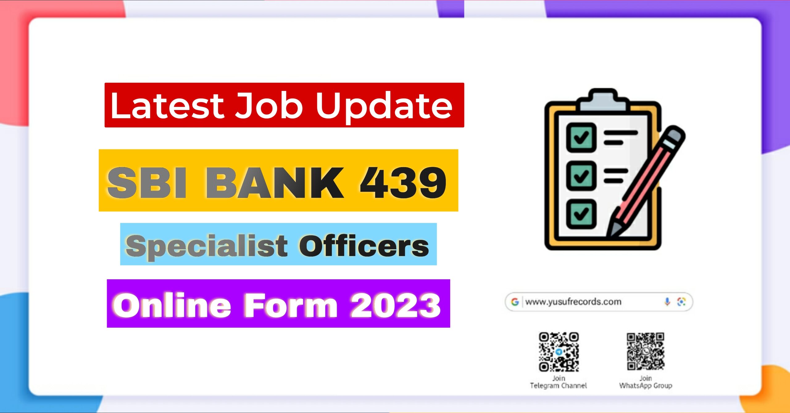 SBI Bank 439 Specialist Officers Online Form yusufrecords.com