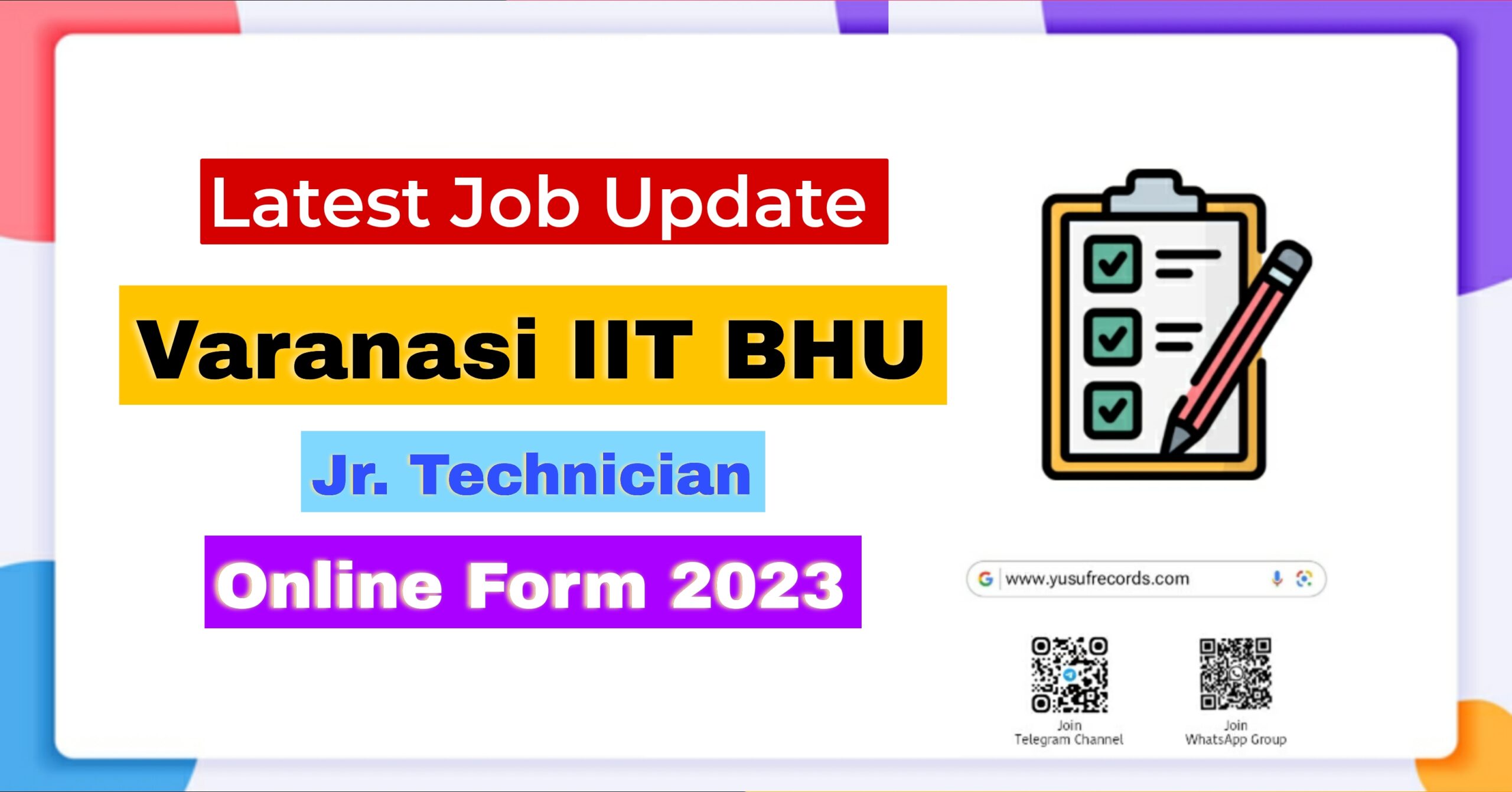 Varanasi IIT BHU Jr Technician Online Form