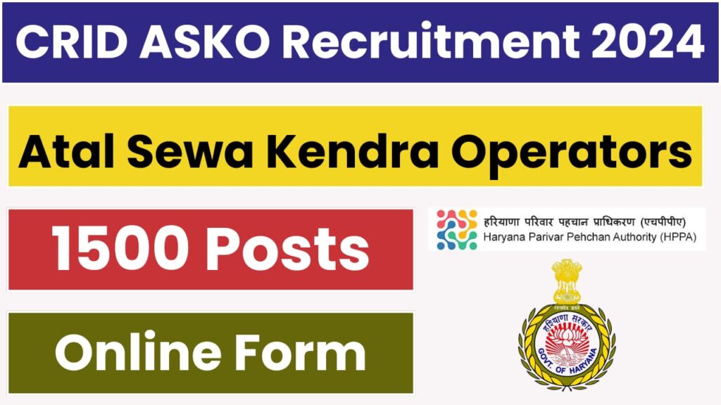 Haryana CRID 1500 ASKO Vacancy Online Form