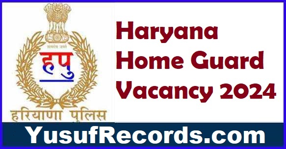 Haryana Home Guard Vacancy 2024