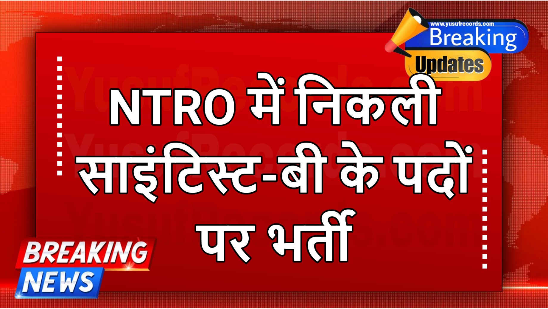 NTRO 75 Scientist-B Recruitment 2024